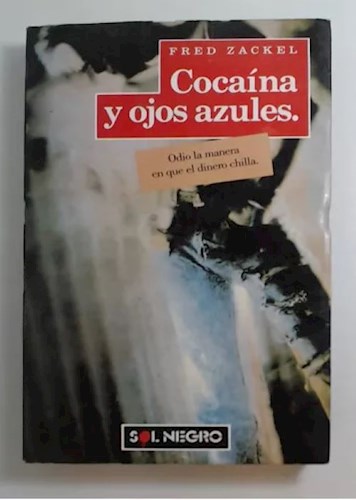 Papel COCAINA Y OJOS AZULES (SOL NEGRO)
