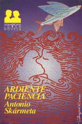 Papel ARDIENTE PACIENCIA (NOVELA JOVEN) ver CARTERO DE NERUDA