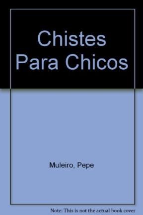 Papel CHISTES PARA CHICOS  (EDICION GRANDE)