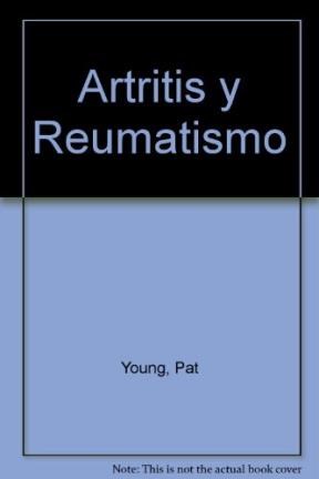Papel ARTRITIS Y REUMATISMO LA GUIA INTEGRAL PARA UN TRATAMIENTO EFICAZ