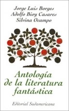Papel ANTOLOGIA DE LA LITERATURA FANTASTICA (HORIZONTE)