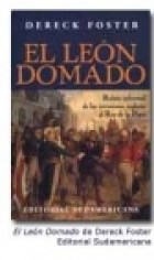 Papel LEON DOMADO EL RELATO INFORMAL DE LAS INVASIONES INGLES