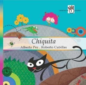 Libro Chiquita  Cuentos De Cuatro Colores  A Partir De 4 Años