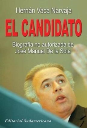Papel CANDIDATO BIOGRAFIA NO AUTORIZADA DE JOSE MANUEL DE LA SOTA