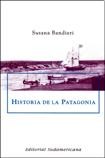 Papel HISTORIA DE LA PATAGONIA (HISTORIA ARGENTINA)