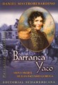 Papel BARRANCA YACO VIDA Y MUERTE DE JUAN FACUNDO QUIROGA (NARRATIVA)