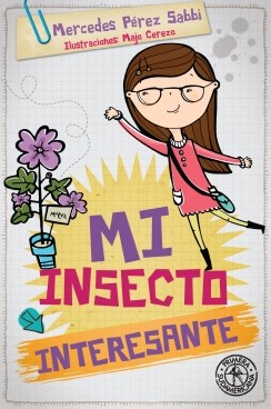 Papel MI INSECTO INTERESANTE (COLECCION PRIMERA SUDAMERICANA)