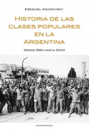 Papel Historia De Las Clases Populares En La Argentina