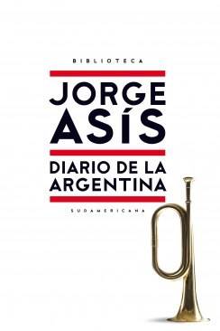 Papel DIARIO DE LA ARGENTINA (BIBLIOTECA JORGE ASIS) (RUSTICA)