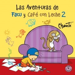 Papel Aventuras De Facu Y Cafe Con Leche 2, Las