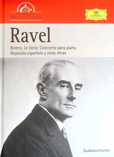 Papel RAVEL BOLERO,LA VALSE,CONCIERTO PARA PIANO LO MEJOR DE LA MUSICA CLASICA