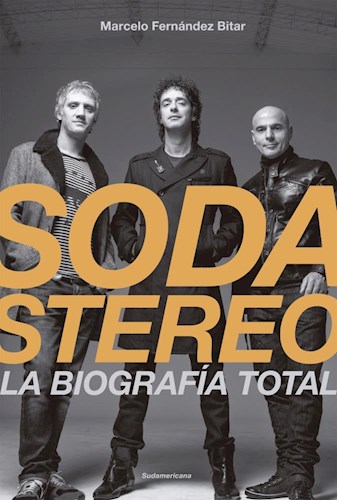 Papel Soda Stereo La Biografia Total