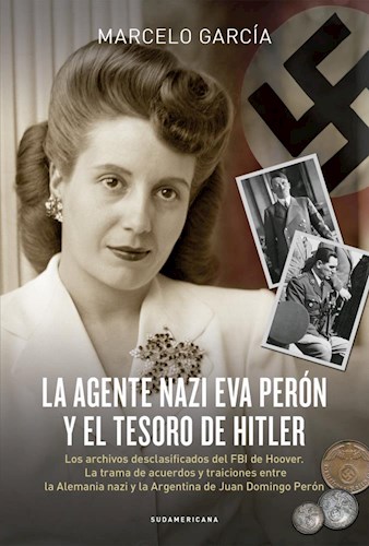 Papel AGENTE NAZI EVA PERON Y EL TESORO DE HITLER  (RUSTICA)