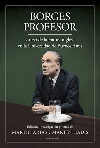Borges Profesor por Borges Jorge Luis - 9789500761000 - Cúspide Libros