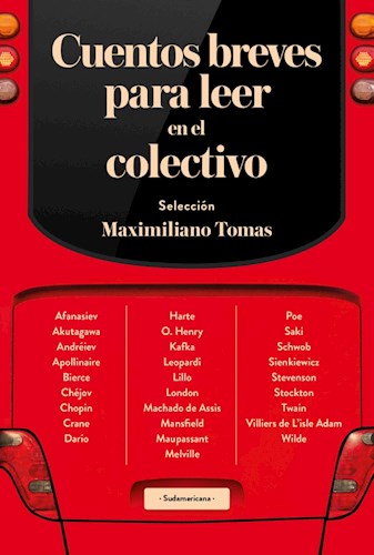 Cuentos Breves Para Leer En El Colectivo por TOMAS MAXIMILIANO -  9789500763141 - Cúspide Libros