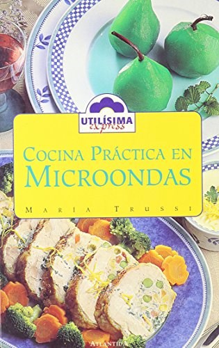 Papel COCINA PRACTICA EN MICROONDAS (COLECCION UTILISIMA EXPRESS)