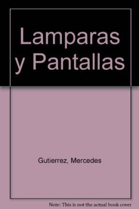 Papel LAMPARAS Y PANTALLAS (COLECCION UTILISIMA ESPRESS)