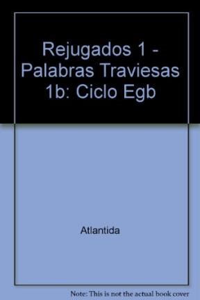 Papel PALABRAS TRAVIESAS (1 AÑO EGB) (COLECCION RE JUGADOS)