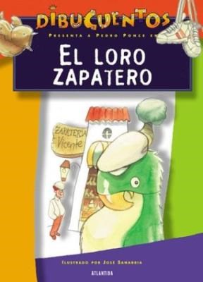 Papel LORO ZAPATERO (COLECCION DIBUCUENTOS)