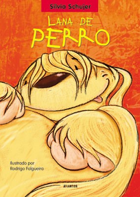 Papel LANA DE PERRO (UN CUENTO UN CANTO Y A DORMIR) (CARTONE)