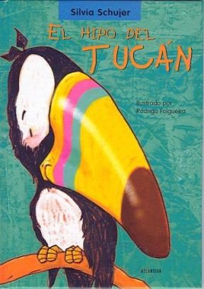 Papel HIPO DEL TUCAN (COLECCION UN CUENTO UN CANTO Y A DORMIR) (CARTONE)