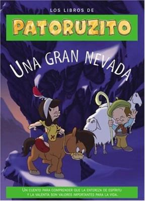 Papel UNA GRAN NEVADA (LIBROS DE PATORUZITO)