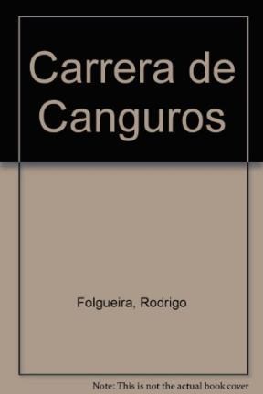 Papel CARRERA DE CANGUROS (COLECCION UN CUENTO UN CANTO Y A DORMIR) (CARTONE)
