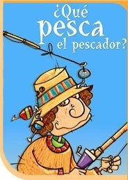Papel QUE PESCA EL PESCADOR (COLECCION HISTORIAS TRAVIESAS)