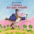 Papel CUENTOS DEL TOPO AMABLE (COLECCION MINI) (RUSTICA)