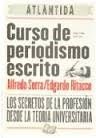 Papel CURSO DE PERIODISMO ESCRITO LOS SECRETOS DE LA PROFESIO  N DESDE LA TEORIA UNIVERSITARIA