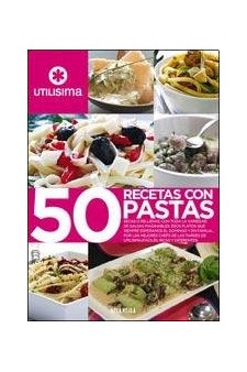 Papel 50 RECETAS CON PASTAS SECAS O RELLNAS, CON TODA LA VARIEDAD DE SALSAS...