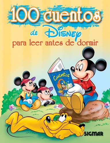  Cien Cuentos De Disney Para Leer Antes De Dormir (Acolchado