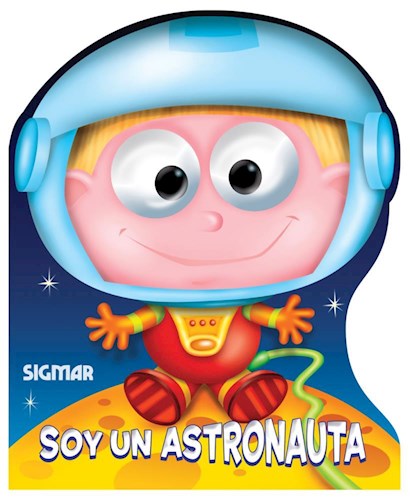 Papel SOY UN ASTRONAUTA (COLECCION MIRONES) (HOJAS CARTONE)