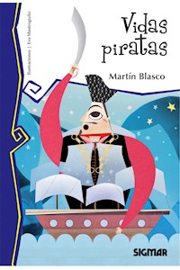 Papel Vidas Piratas  -  Martín Blasco  (Muy Lector)