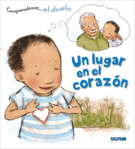 Papel UN LUGAR EN EL CORAZON (COLECCION COMPRENDAMOS)