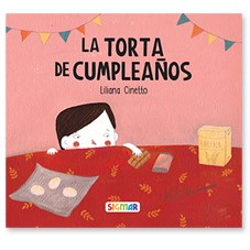 La Torta De Cumpleaños por CINETTO LILIANA - 9789501137019 - Cúspide Libros