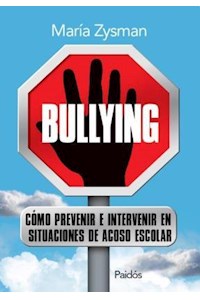 Papel Bullying. Cómo Prevenir E Intervenir En Situacione