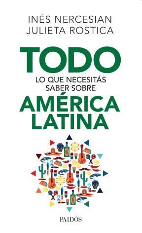 Papel Todo Lo Que Necesitas Saber Sobre America Latina