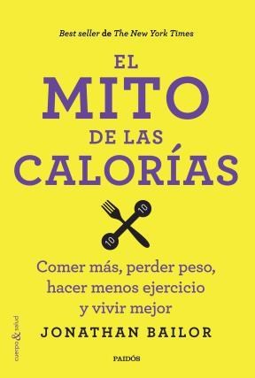 Papel Mito De Las Calorias, El