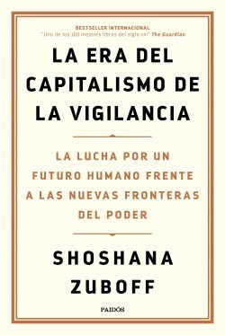 Libro La Era Del Capitalismo De La Vigilancia