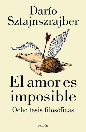 Papel Amor Es Imposible, El - Ocho Tesis Filosoficas