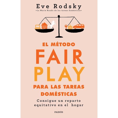 Papel EL MÉTODO FAIR PLAY PARA LAS TAREAS DOMÉSTICAS