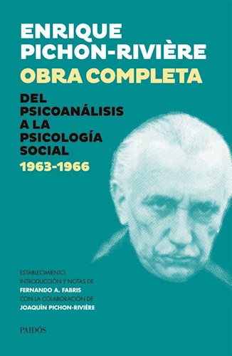 Papel OBRA COMPLETA 4 DEL PSICOANALISIS A LA PSICOLOGIA SOCIAL 1963 - 1966