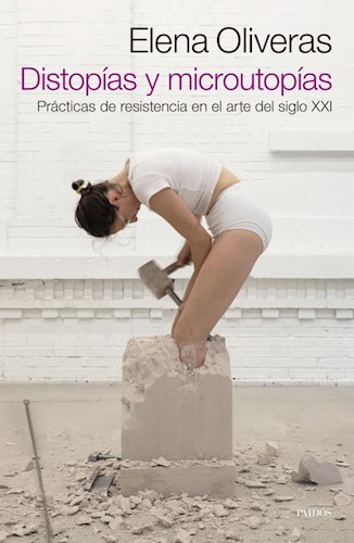Papel DISTOPIAS Y MICROUTOPIAS