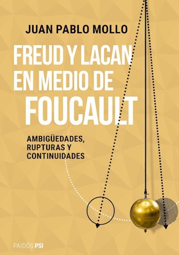 Papel FREUD Y LACAN EN MEDIO DE FOUCAULT