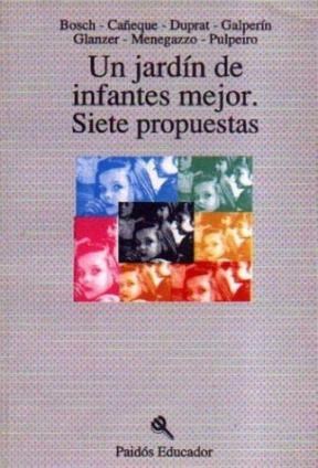 Papel UN JARDIN DE INFANTES MEJOR SIETE PROPUESTAS (EDUCADOR 26100)