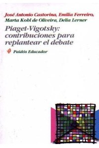 Papel Piaget-Vigotsky: Contribuciones Para Replantear