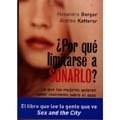 Papel POR QUE LIMITARSE A SOÑARLO? LO QUE LAS MUJERES QUIEREN SABER REALMENTE SOBRE EL SEXO