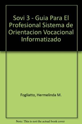 Papel SISTEMA DE ORIENTACION VOCACIONAL INFORMATIZADO SOVI-3 (C/CD)