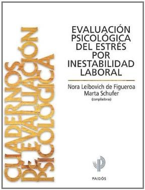 Papel EVALUACION PSICOLOGICA DEL ESTRES POR INESTABILIDAD LABORAL (CUADERNOS 68012)
